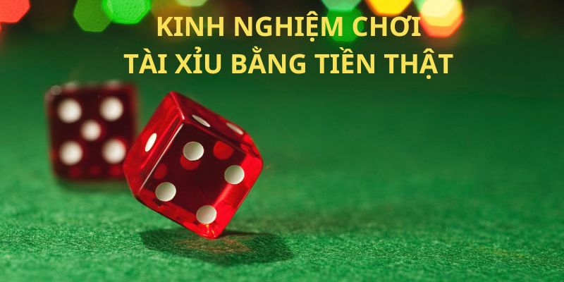 Kinh nghiệm chơi tài xỉu online bất bại